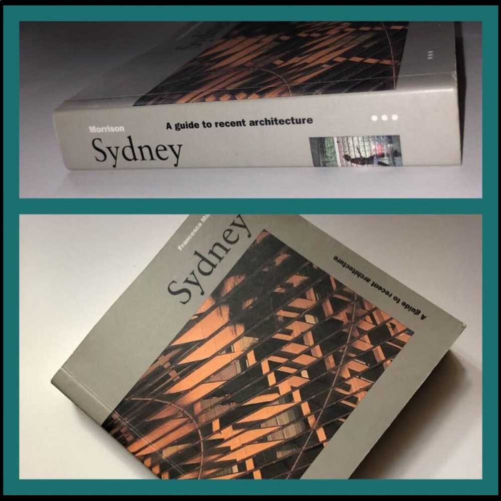 Sydney: A Guide To Recent Architecture book